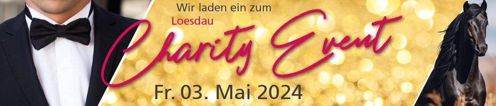 Wir laden ein zum Loesdau Charity Event am 03. Mai 2024.