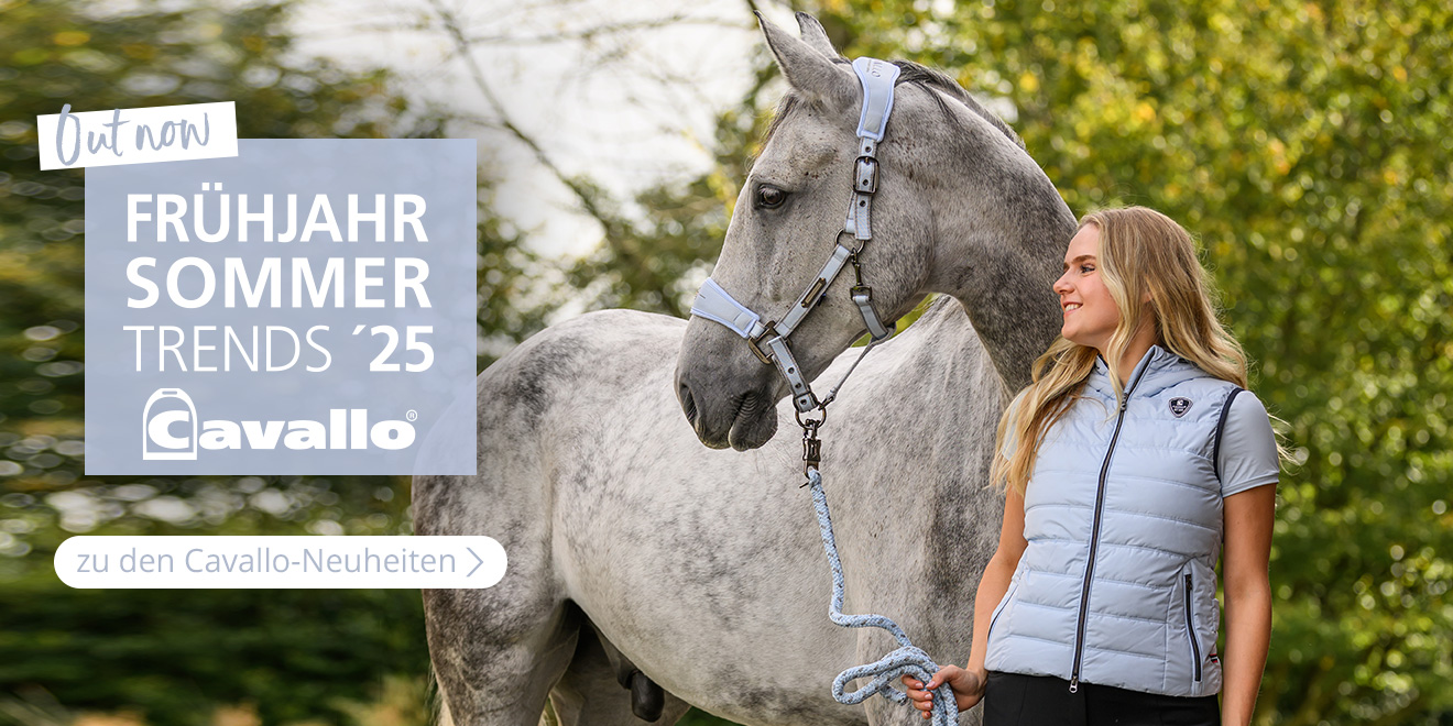 Out now. Frühjahr Sommer Trends 25. Cavallo. zu den Cavallo-Neuheiten