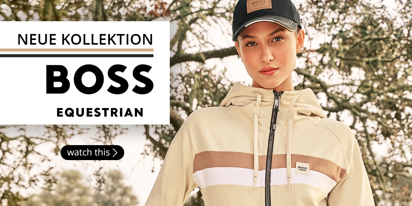 Neue Kollektion. Boss Equestrian. watch this