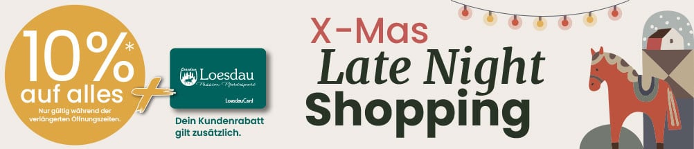 X-Mas Late Night Shopping. 10 % auf alles⁵. Nur gültig während der verlängerten Öffnungszeiten. Dein Kundenrabatt gilt zusätzlich.