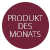 Produkt des Monats