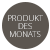 Produkt des Monats