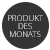 Produkt des Monats