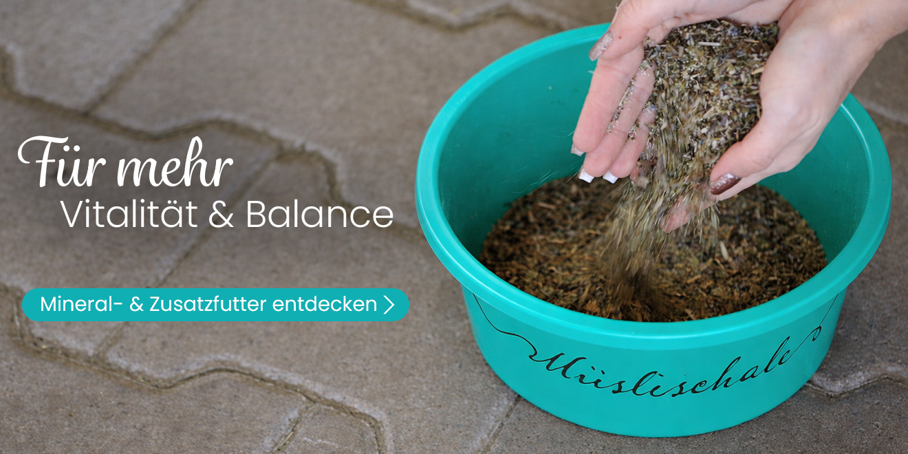 Für mehr Vitalität und Balance. Mineral- und Zusatzfutter entdecken
