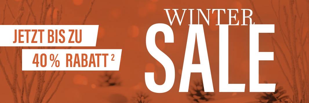 Winter SALE jetzt bis zu 40 % Rabatt². Jetzt sparen