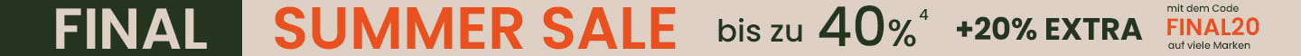 Final Summer SALE bis zu 40 %⁴ + 20 % Extra auf viele Marken mit dem Code: FINAL20