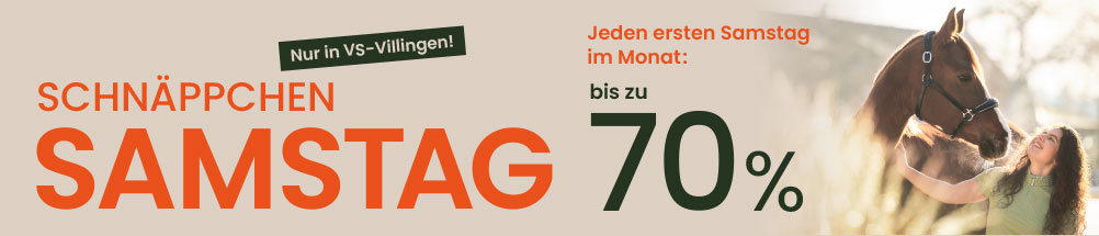 Schnäppchen Samstag nur in VS-Villingen. Jeden 1. Samstag im Monat bis zu 70 % Rabatt.
