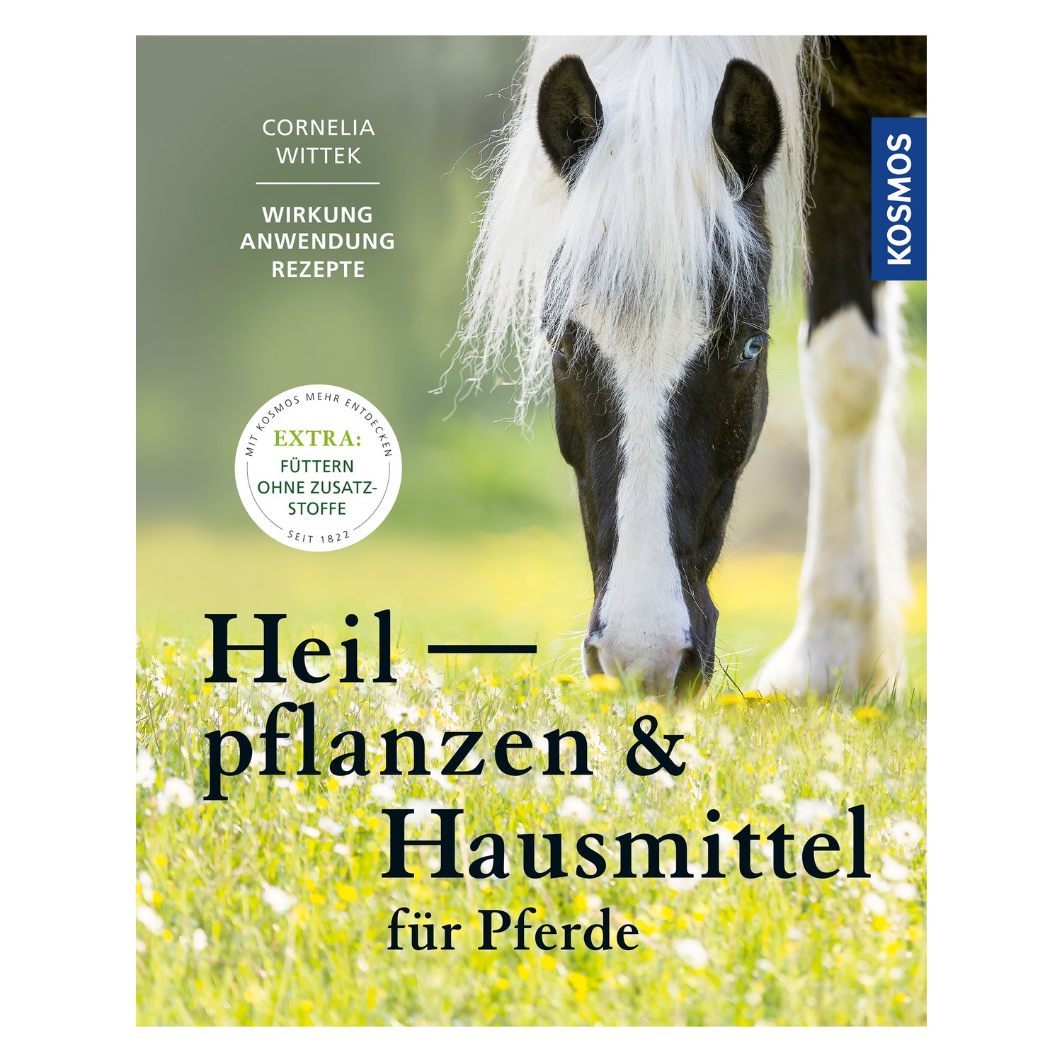 Heilpflanzen und Hausmittel für Pferde – Ansicht 1