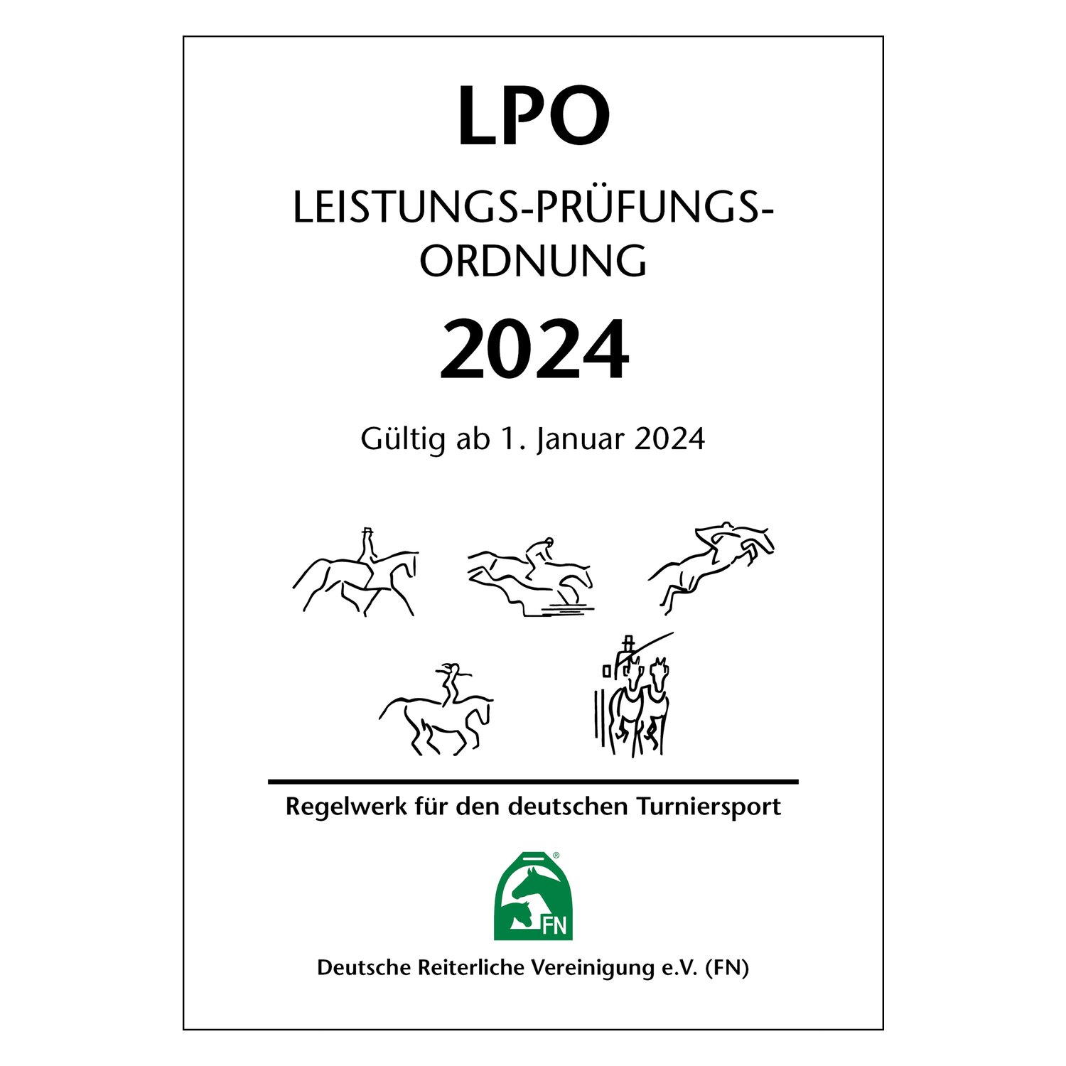 Leistungs-Prüfungs-Ordnung 2024 (LPO) - Inhalt ohne Ordner, FNverlag – Ansicht 1