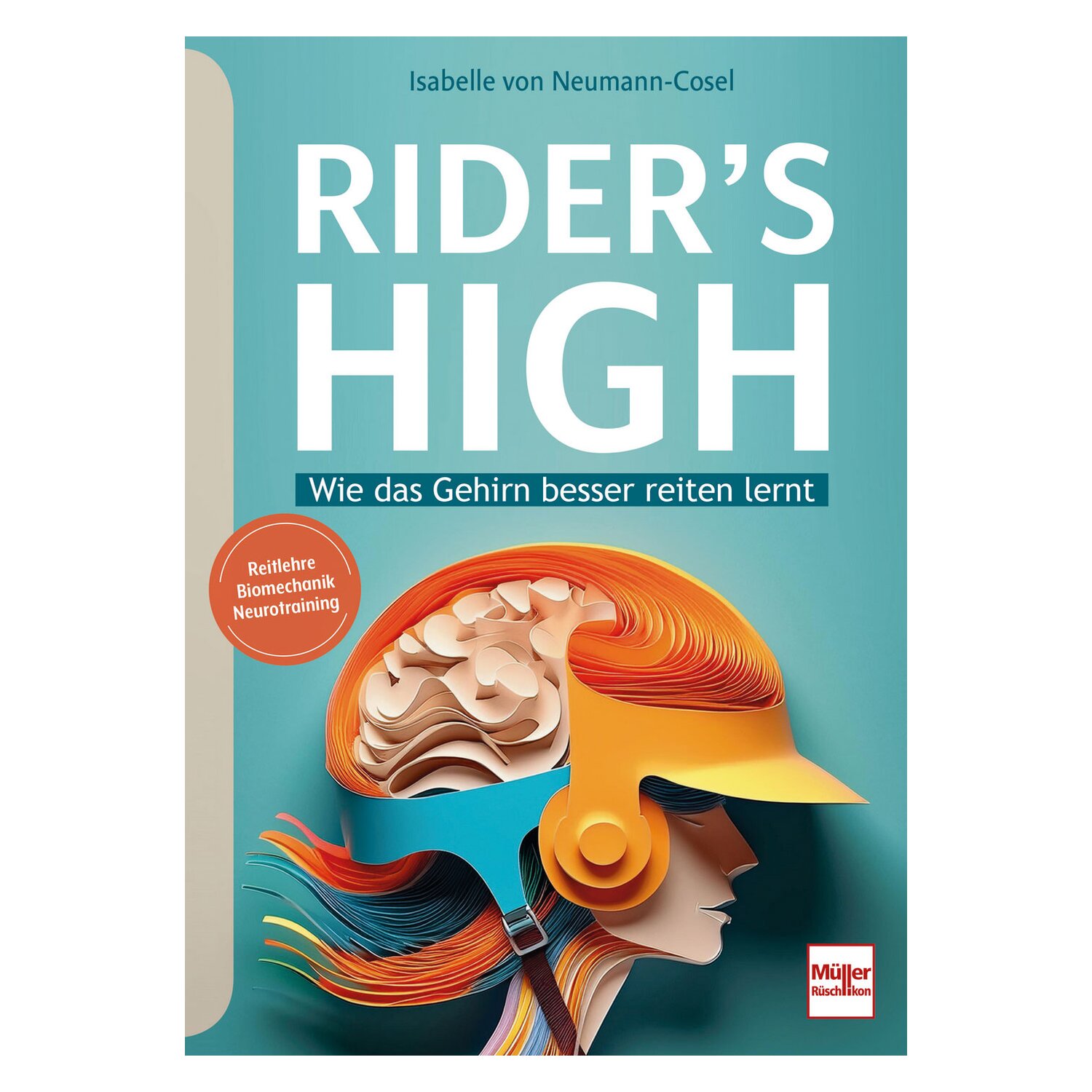 RIDER'S HIGH - Wie das Gehirn besser reiten lernt – Ansicht 1