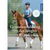 Miniaturansicht: Grundausbildung des jungen Reitpferdes – Ansicht 1