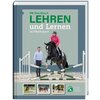 Lehren und Lernen im Pferdesport, FNverlag