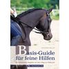 Basis-Guide für feine Hilfen