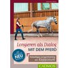 Miniaturansicht: Longieren als Dialog mit dem Pferd – Ansicht 1