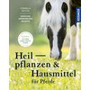 Miniaturansicht: Heilpflanzen und Hausmittel für Pferde – Ansicht 1