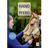 Miniaturansicht: Hand ans Pferd - Massage, Wellnessanwendungen und manuelle Techniken – Ansicht 1