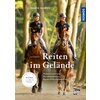 Miniaturansicht: Reiten im Gelände - Sicheres Ausreiten, Konditionstraining, kleine Geländehindernisse – Ansicht 1