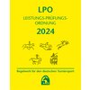 Leistungs-Prüfungs-Ordnung 2024 (LPO) - Inhalt mit Ordner, FNverlag
