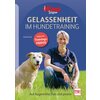 Miniaturansicht: Gelassenheit im Hundetraining - Auf Augenhöhe, fair und positiv – Ansicht 1