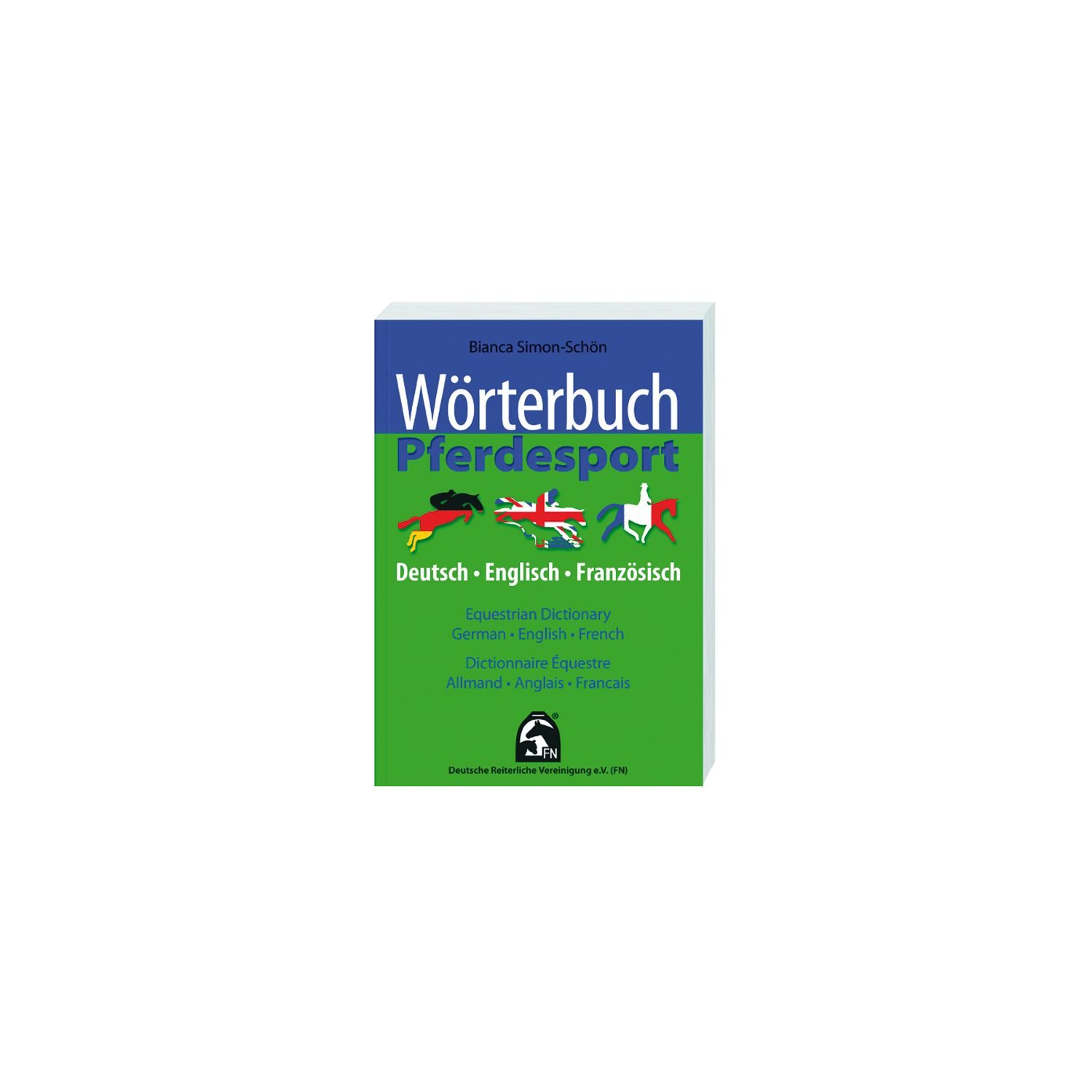 Wörterbuch Pferdesport, FNverlag 