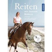 Reiten mit inneren Bildern - Lektionen verbessern mit mentaler Stärke