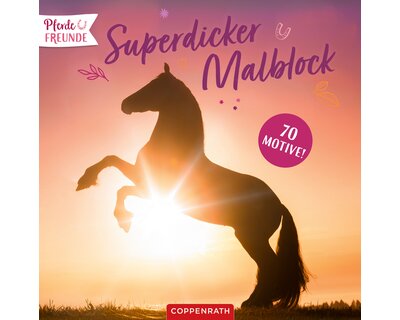COPPENRATH Superdicker Malblock Pferdefreunde