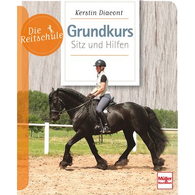 Grundkurs Sitz und Hilfen 