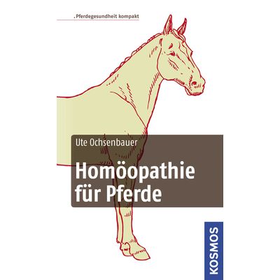 Homöopathie für Pferde