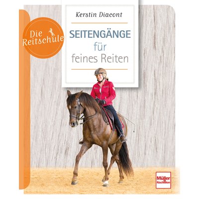 Seitengänge für feines Reiten 