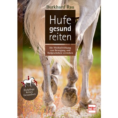 Hufe gesund reiten 