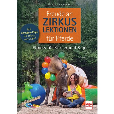 Freude an Zirkuslektionen mit Pferden 