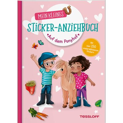 Mein kleines Sticker-Anziehbuch. Auf dem Ponyhof, TESSLOFF 