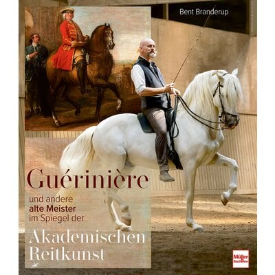 Guérinière und andere alte Meister