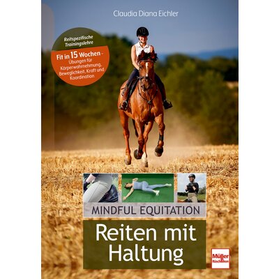Mindful Equitation - Reiten mit Haltung 