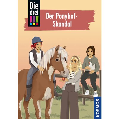 Die drei !!! Der Ponyhof-Skandal - Band 111 