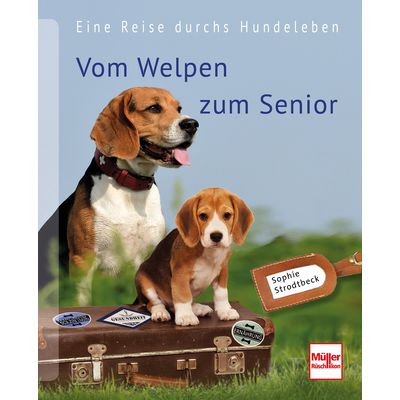 Vom Welpen zum Senior 