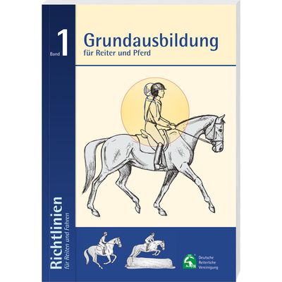 Richtlinien für Reiten und Fahren Band 1, FNverlag 
