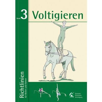 Richtlinien für Reiten, Fahren und Voltigieren Band 3, FNverlag
