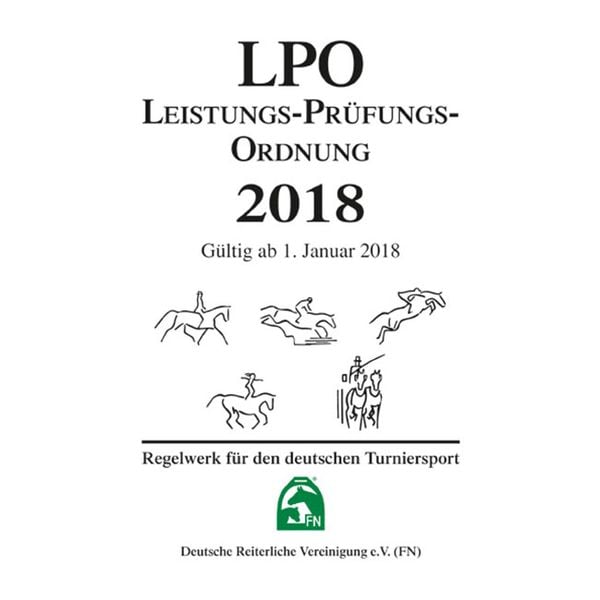 LPO Leistungs Prüfungs Ordnung 2018, FNverlag 