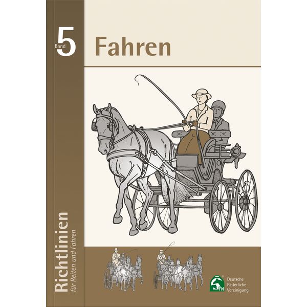 Richtlinien für Reiten und Fahren Band 5, FNverlag 