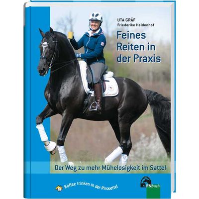 Feines Reiten in der Praxis